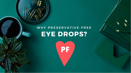 Why Preservative-Free Eye Drops?